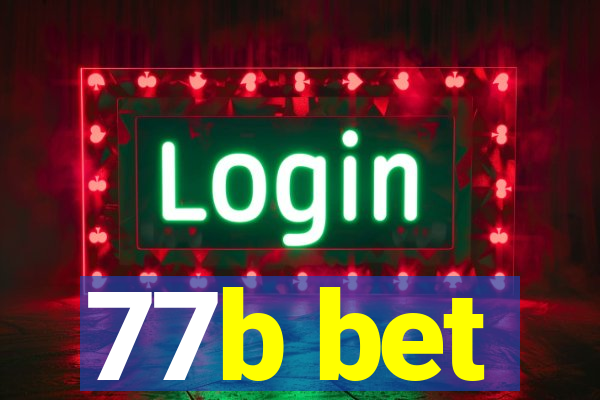 77b bet